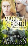 Mage of Legend (An M/M Gay Fantasy Romance): A Kal'brath Novel